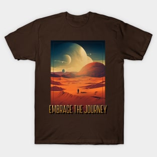 Embrace the journey t-shirt T-Shirt